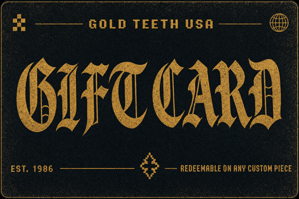 GoldTeethUSA Gift Card